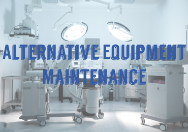 Alternative Equipment Maintenance